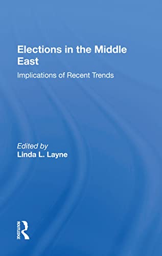 Beispielbild fr Elections in the Middle East zum Verkauf von Blackwell's