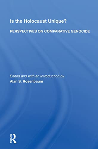Beispielbild fr Is The Holocaust Unique? Perspectives On Comparative Genocide zum Verkauf von Blackwell's