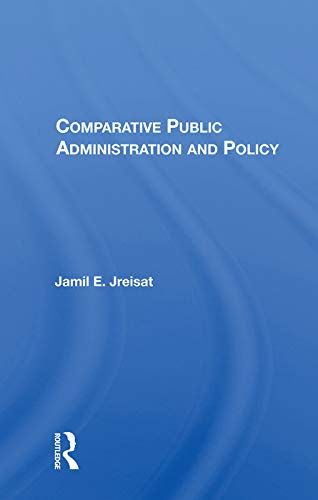 Stock image for Comparative Public Administration And Policy for sale by Chiron Media