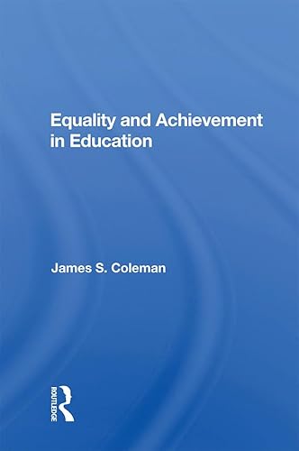 Stock image for Equality and Achievement in Education for sale by Chiron Media