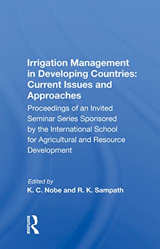 9780367008598: Irrigation Management In Developing Countries: Current Issues And Approaches