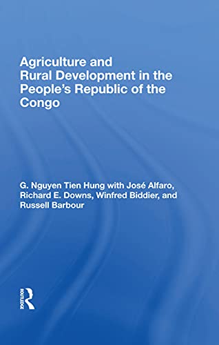 Stock image for Agriculture and Rural Development in the People's Republic of the Congo for sale by Chiron Media