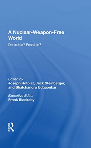 Beispielbild fr A Nuclear-Weapon-Free World zum Verkauf von Blackwell's