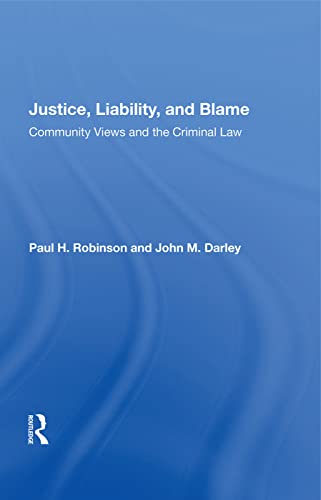 Beispielbild fr Justice, Liability, and Blame zum Verkauf von Blackwell's