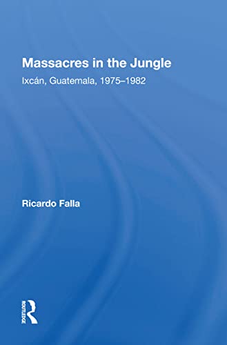 Imagen de archivo de Massacres in the Jungle a la venta por Blackwell's