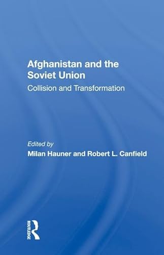 9780367012168: Afghanistan And The Soviet Union: Collision And Transformation