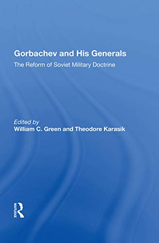 Imagen de archivo de Gorbachev and His Generals a la venta por Blackwell's