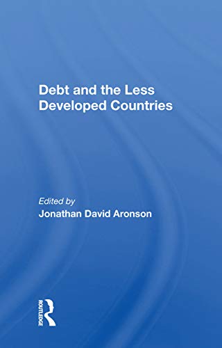 Imagen de archivo de Debt and the Less Developed Countries a la venta por Chiron Media