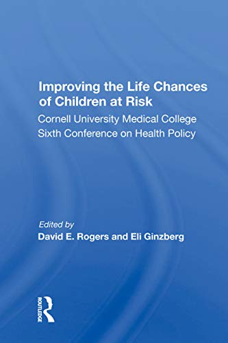 Beispielbild fr Improving the Life Chances of Children at Risk zum Verkauf von Blackwell's