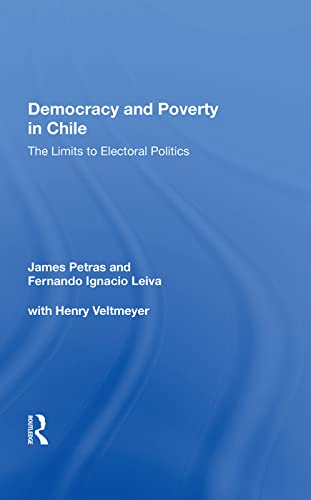 Imagen de archivo de Democracy and Poverty in Chile a la venta por Blackwell's