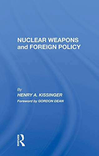 Imagen de archivo de Nuclear Weapons And Foreign Policy a la venta por Chiron Media