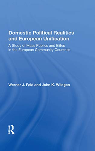 9780367017439: Domestic Realities Europ/h: A Study of Pass Publics and Elites in the European Community Countries