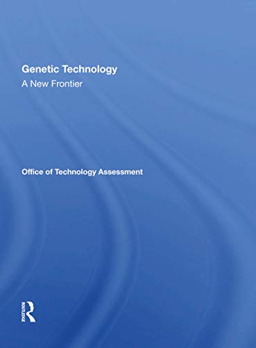 Stock image for Genetic Technology: A New Frontier for sale by THE SAINT BOOKSTORE
