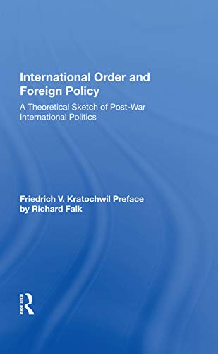 Beispielbild fr International Order And Foreign Policy: A Theoretical Sketch Of Post-war International Politics zum Verkauf von Chiron Media