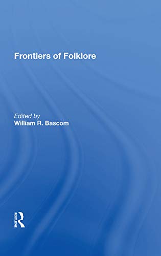 Stock image for Frontiers of Folklore for sale by Blackwell's