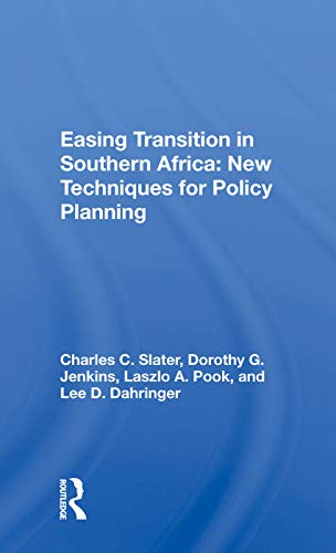 Imagen de archivo de Easing Transition In Southern Africa: New Techniques For Policy Planning a la venta por Chiron Media