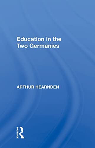 Beispielbild fr Education in the Two Germanies zum Verkauf von Blackwell's