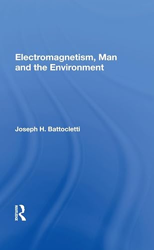 Beispielbild fr Electromagnetism, Man and the Environment zum Verkauf von Blackwell's