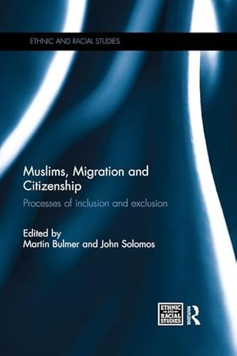 Beispielbild fr Muslims, Migration and Citizenship zum Verkauf von Blackwell's