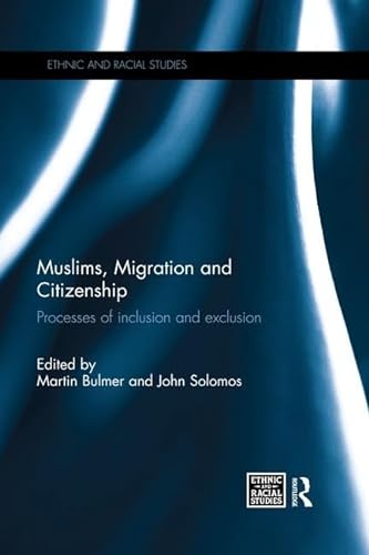 Imagen de archivo de Muslims, Migration and Citizenship a la venta por Blackwell's