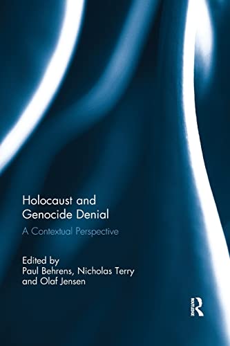 Beispielbild fr Holocaust and Genocide Denial: A Contextual Perspective zum Verkauf von Blackwell's