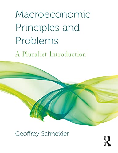 Stock image for Macroeconomic Principles and Problems: A Pluralist Introduction for sale by Basi6 International