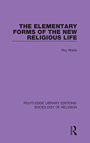 9780367025038: The Elementary Forms of the New Religious Life: 3