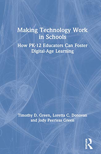 Imagen de archivo de Making Technology Work in Schools a la venta por Lucky's Textbooks