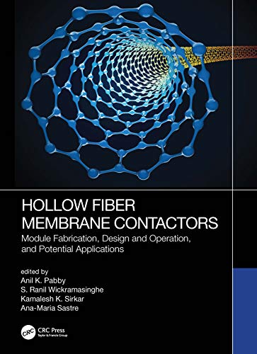 Beispielbild fr Hollow Fiber Membrane Contactors: Module Fabrication, Design and Operation, and Potential Applications zum Verkauf von Revaluation Books