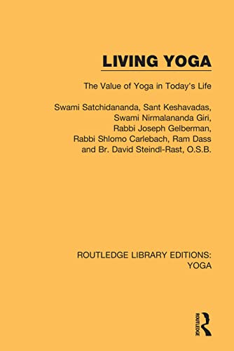 Beispielbild fr Living Yoga: The Value of Yoga in Today's Life zum Verkauf von Blackwell's