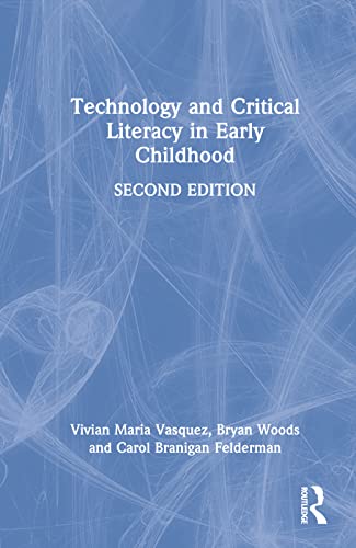 Stock image for Technology and Critical Literacy in Early Childhood for sale by GreatBookPrices