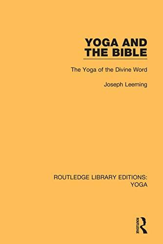 Beispielbild fr Yoga and the Bible: The Yoga of the Divine Word zum Verkauf von Blackwell's