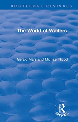 9780367028367: The World of Waiters (Routledge Revivals)