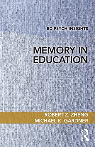 Imagen de archivo de Memory in Education (Ed Psych Insights) a la venta por Chiron Media