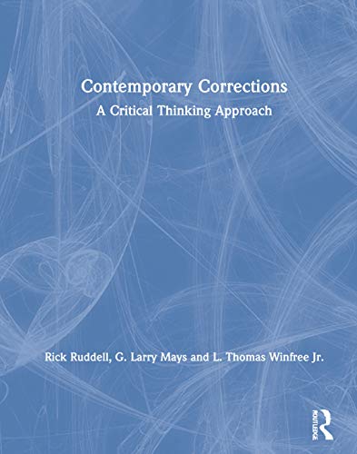 Stock image for Contemporary Corrections: A Critical Thinking Approach for sale by Chiron Media