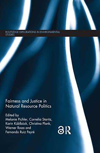 Stock image for Fairness and Justice in Natural Resource Politics for sale by Blackwell's