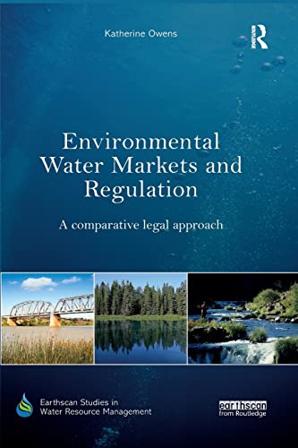 Beispielbild fr Environmental Water Markets and Regulation: A comparative legal approach zum Verkauf von Blackwell's