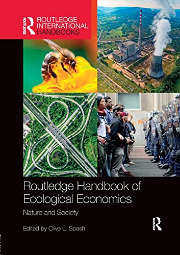 Beispielbild fr Routledge Handbook of Ecological Economics: Nature and Society zum Verkauf von Blackwell's