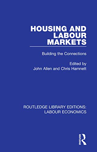 Stock image for Housing and Labour Markets: Building the Connections for sale by Blackwell's