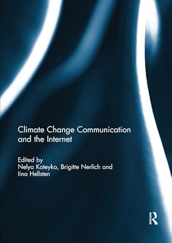 Beispielbild fr Climate Change Communication and the Internet zum Verkauf von Blackwell's