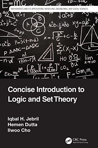 Stock image for Concise Introduction to Logic and Set Theory (Mathematics and its Applications) for sale by Chiron Media