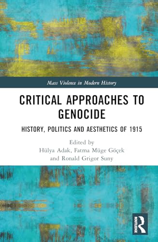 Stock image for Critical Approaches to Genocide for sale by Blackwell's