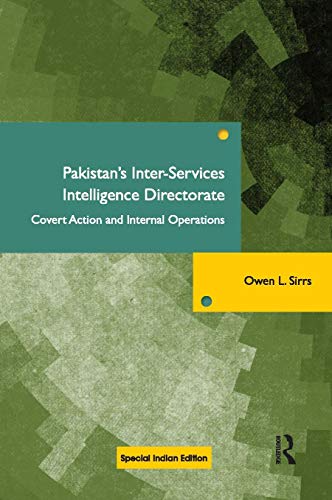 Stock image for Pakistan*s Inter-Services Intelligence Directorate: Covert Action and Internal Operations for sale by dsmbooks