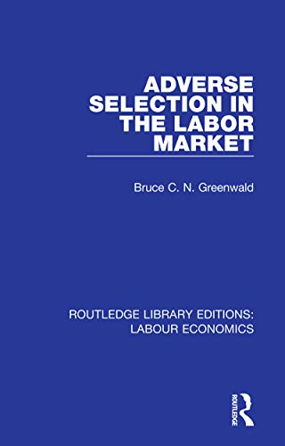 Stock image for Adverse Selection in the Labor Market for sale by Blackwell's