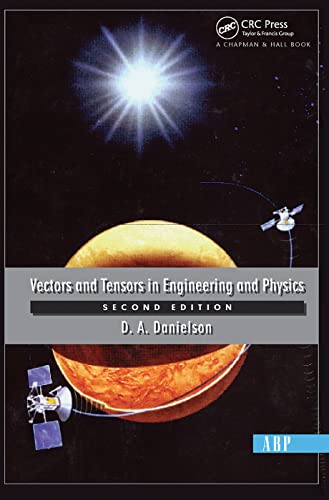 9780367091965: Vectors And Tensors In Engineering And Physics: Second Edition