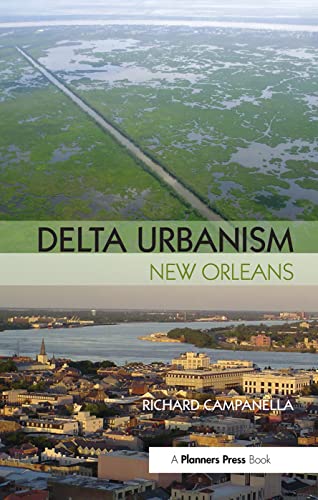 9780367092788: Delta Urbanism: New Orleans: New Orleans