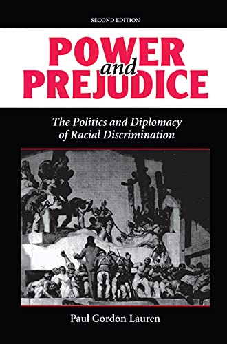 Stock image for Power And Prejudice: The Politics And Diplomacy Of Racial Discrimination, Second Edition for sale by Chiron Media