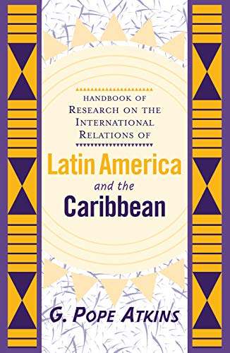 9780367096175: Handbook Of Research On The International Relations Of Latin America And The Caribbean