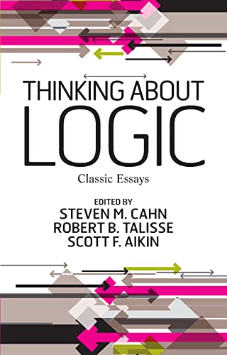 9780367097318: Thinking about Logic: Classic Essays
