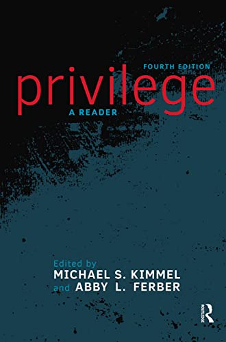 9780367098209: Privilege: A Reader